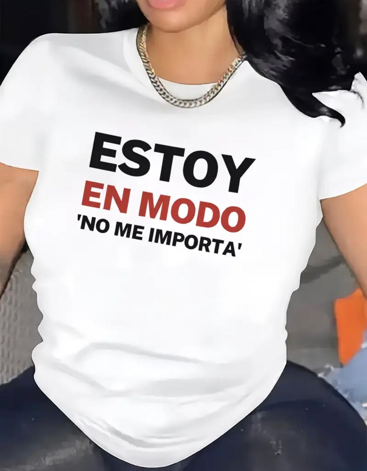 Camiseta "Estoy en Modo 'No Me Importa'"