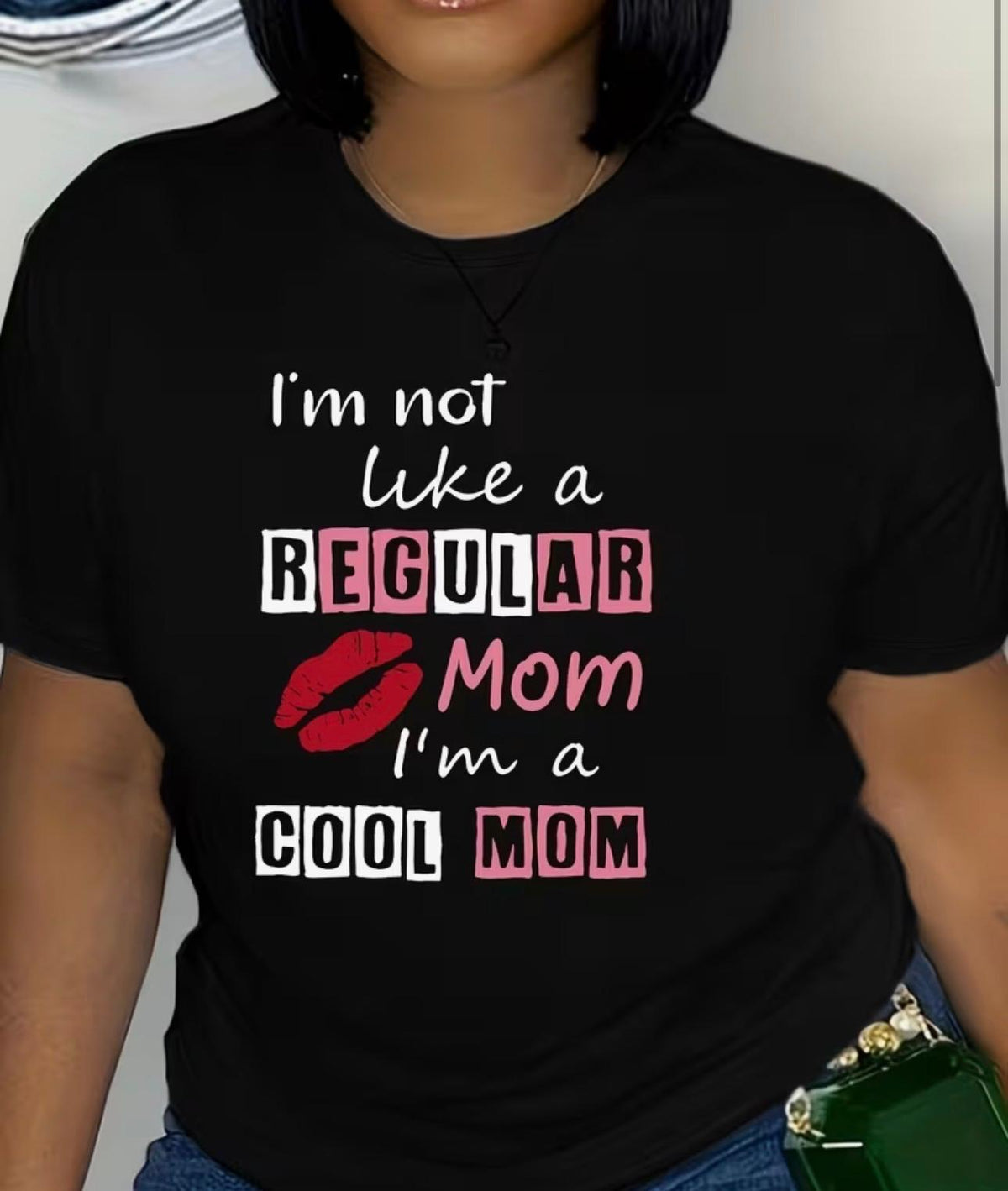 Camiseta "I'm Not a Regular Mom, I'm a Cool Mom