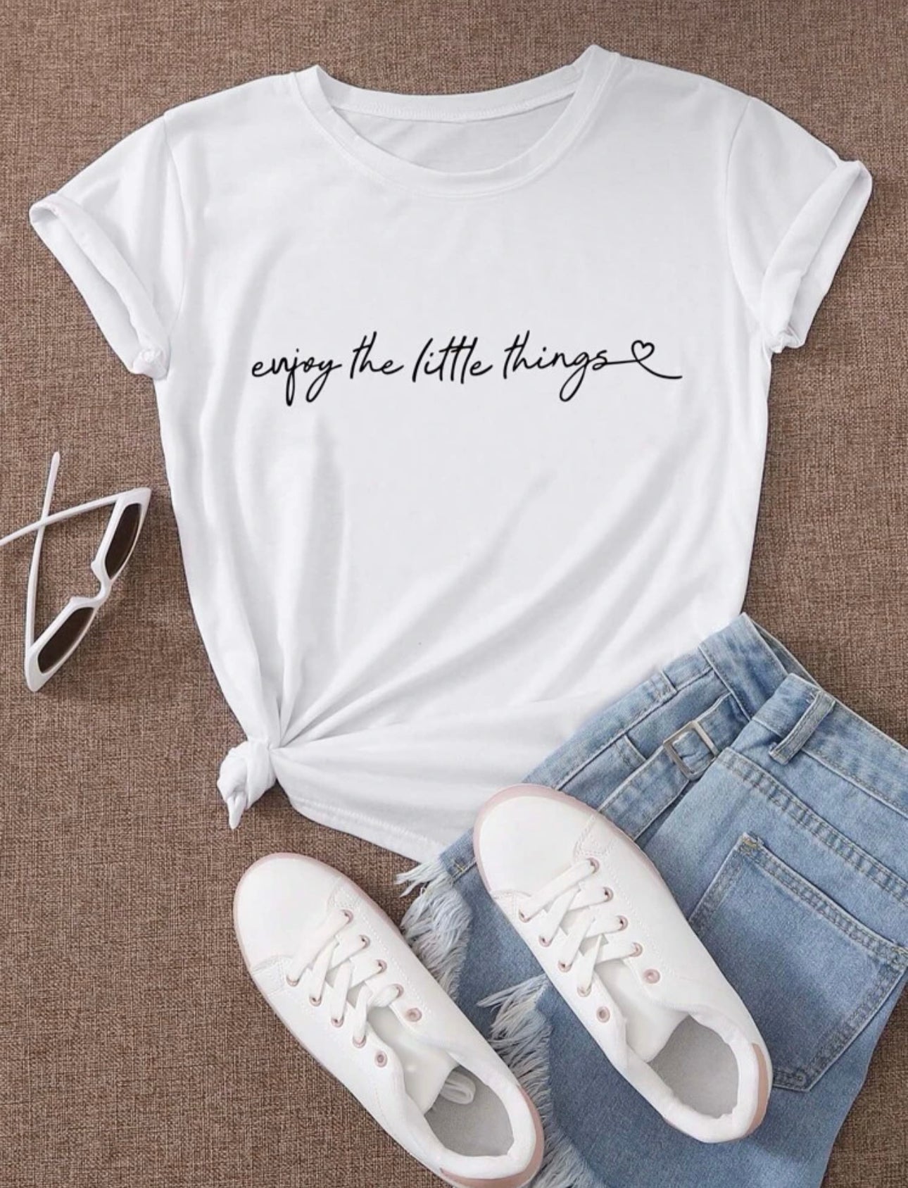 T-SHIRT: ENJOY THE LITTLE THINGS