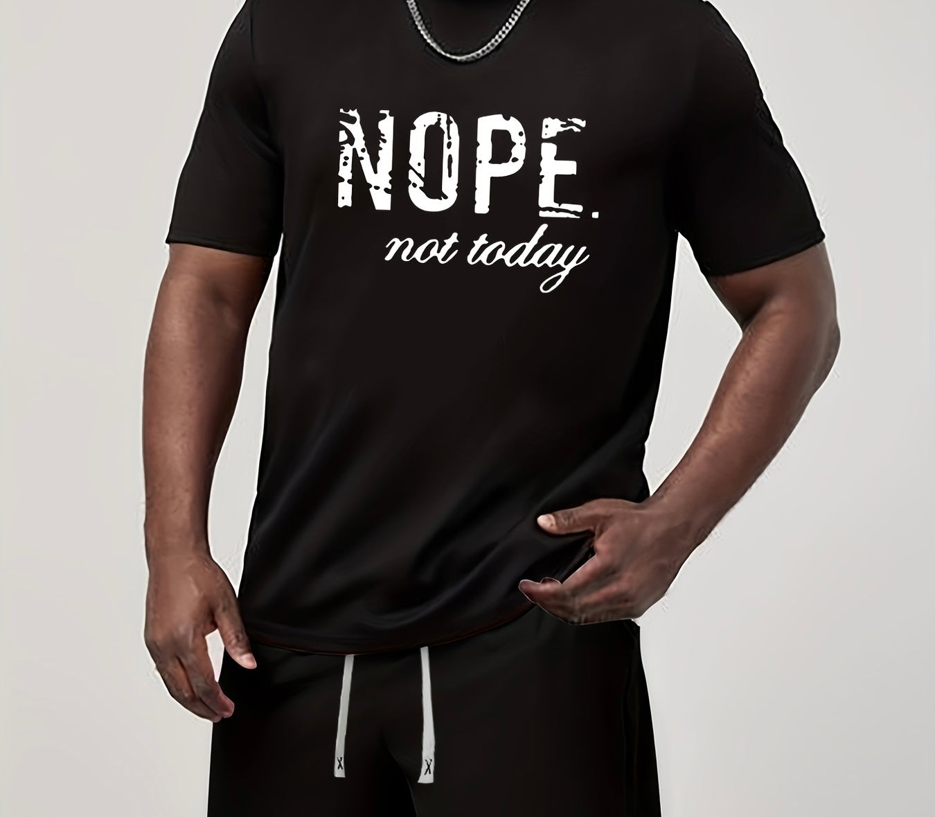 T-Shirt NOPE. NOT TODAY
