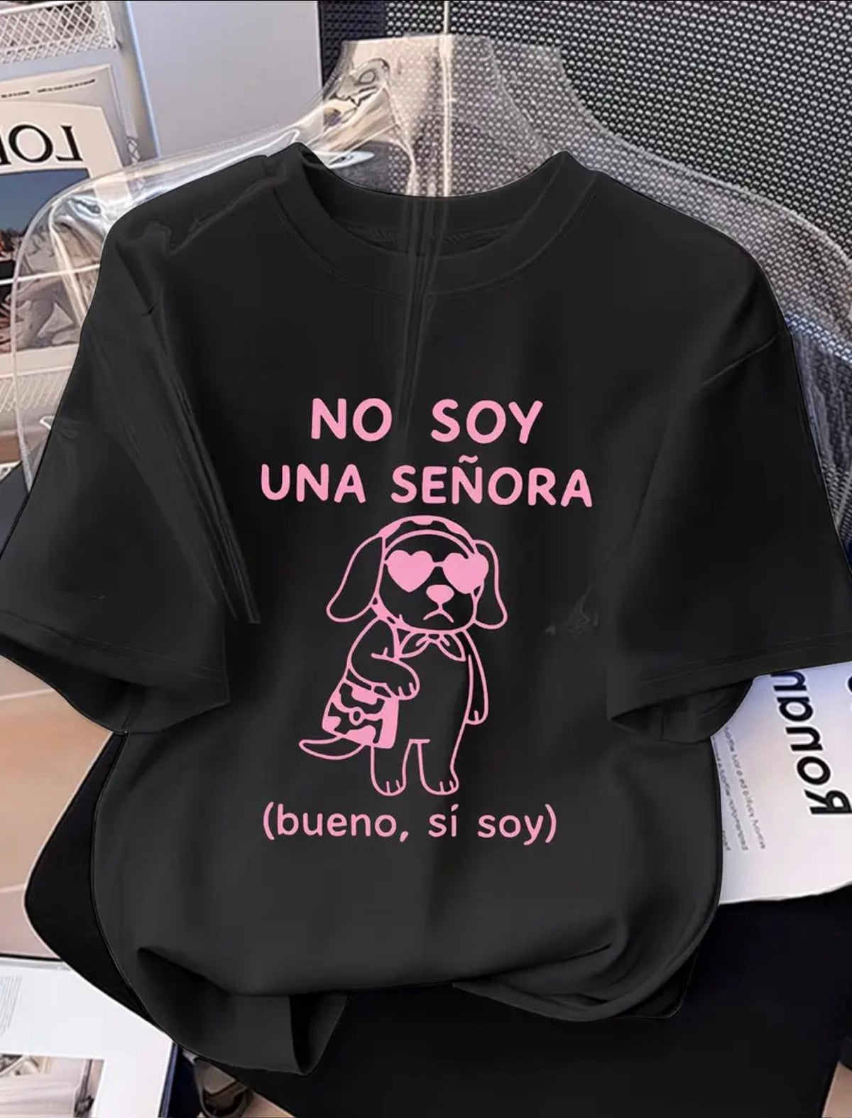 Camiseta "No Soy Una Señora... (Bueno, Sí Soy)